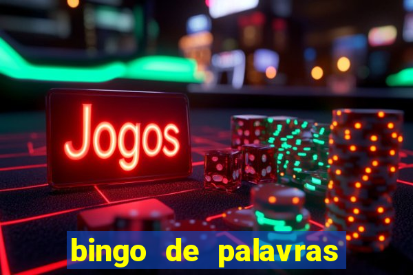 bingo de palavras 3 ano